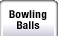 Bowling Balls