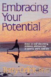 Embracing Your Potential (by Terry Orlick, PhD) BK-101052